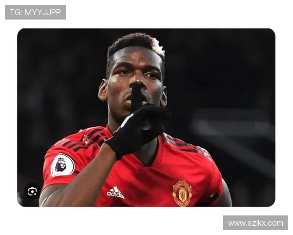 博格巴重返赛场展现风采球迷期待他带领球队再创辉煌